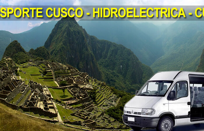Transporte Cusco y Hidroeléctrica – Transporte a Machu Picchu